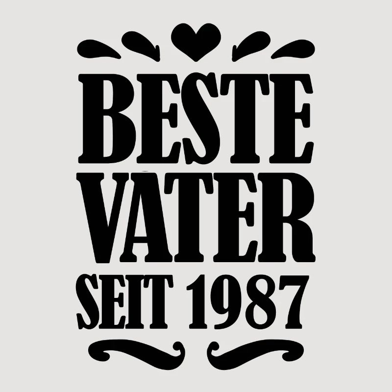 Bester Vater seit 1987