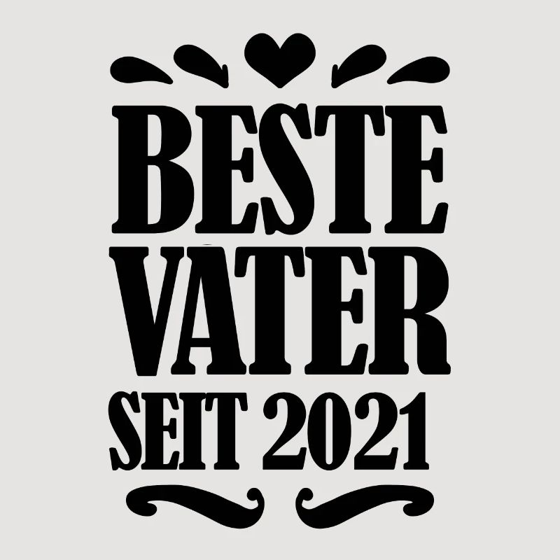 Bester Vater seit 2021