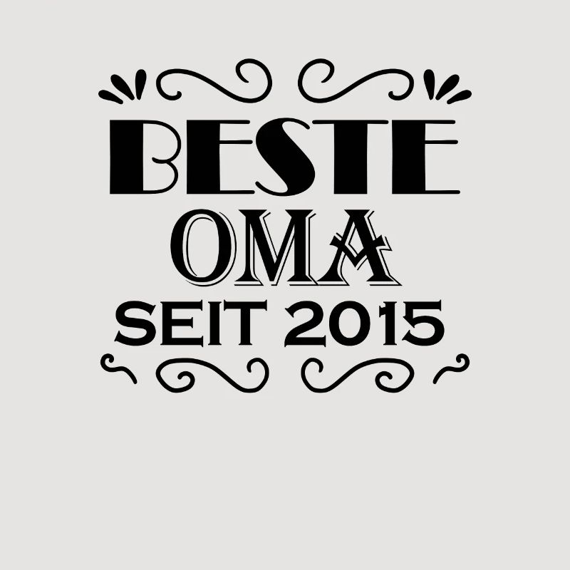 Beste Oma seit 2015 - Oma Geschenk