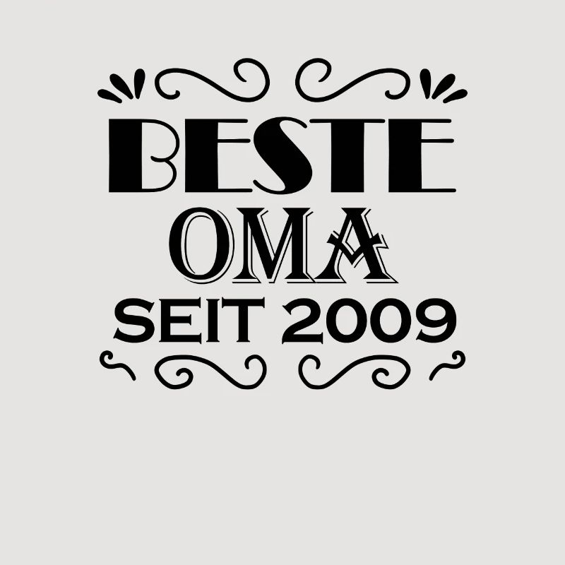 Beste Oma seit 2009 - Oma Geschenk