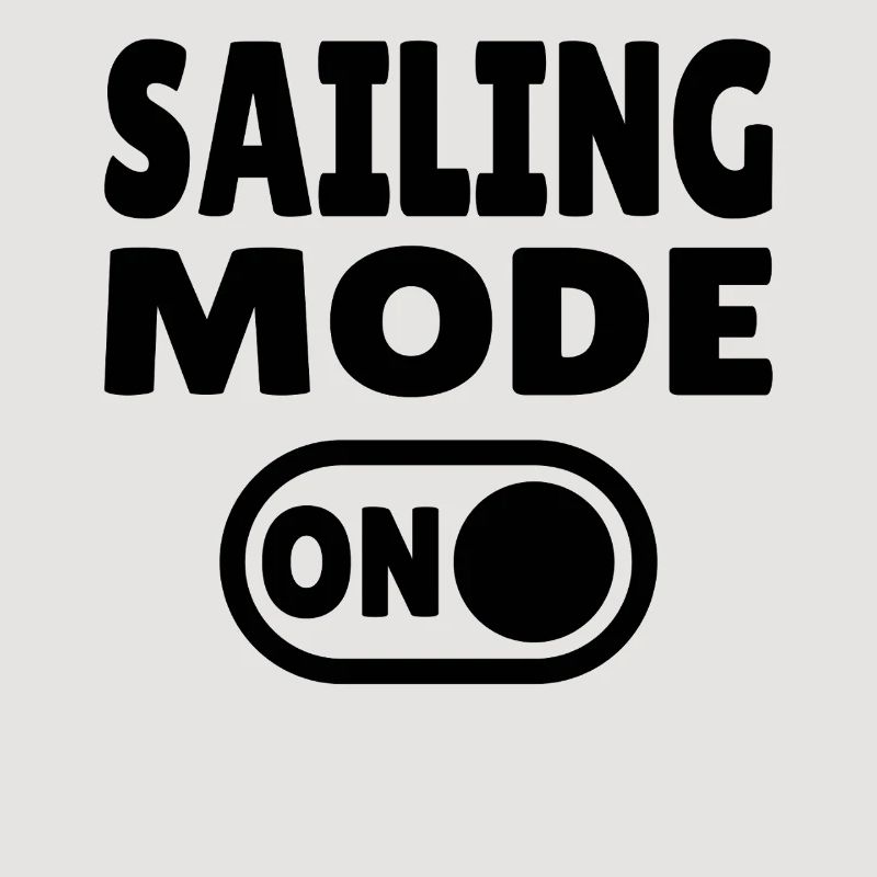 Sailing Mode On - Sailing Active