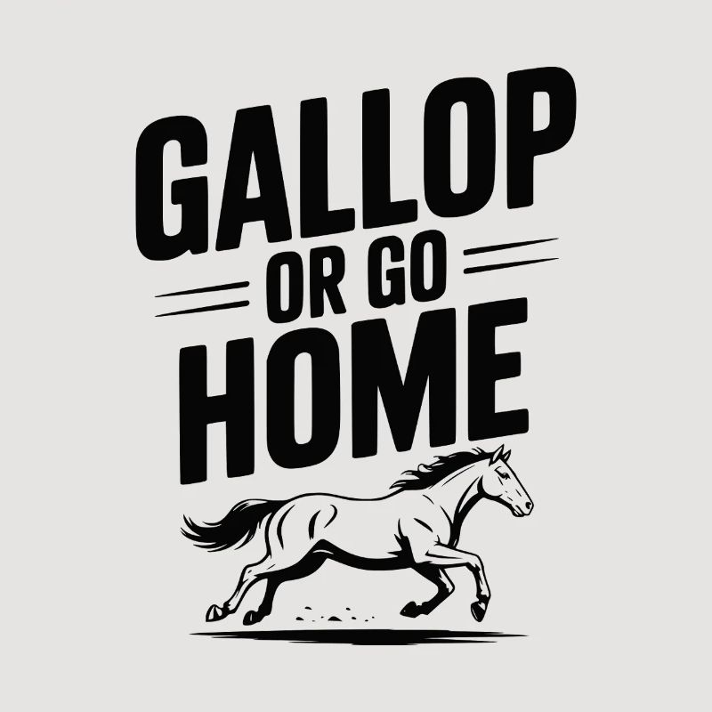 Galoppieren oder nach Hause gehen