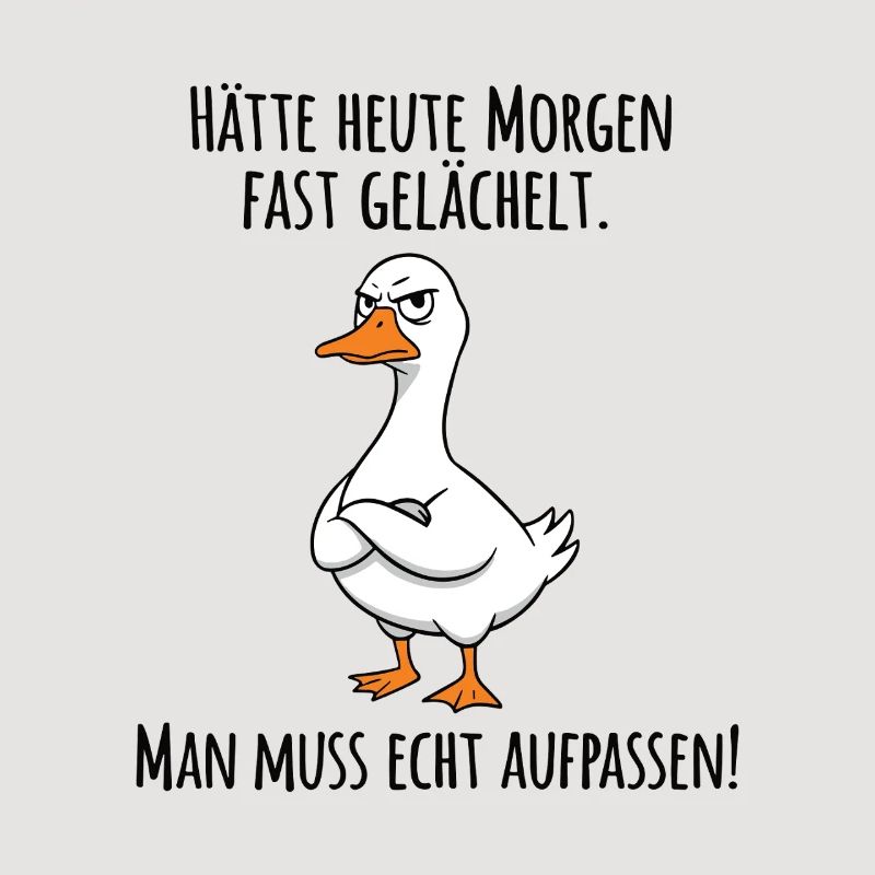 Almost Smiled – Grumpy Goose for Morning Grouches