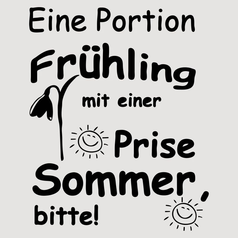 Frühling & Sommer Sprüche, Geschenk, Fun