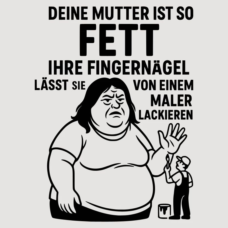 Your Mom Wit Fat Painter Painter Fingernails