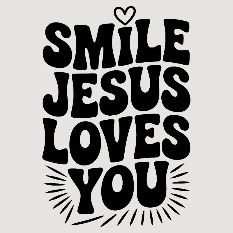 Lächle Jesus Liebe dich