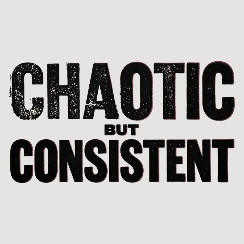 chaotic-but-consistent