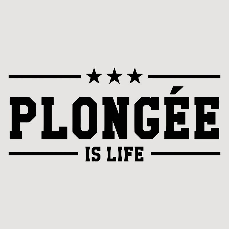 Plongée is life