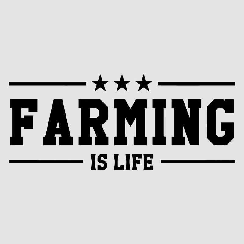Farming is life
