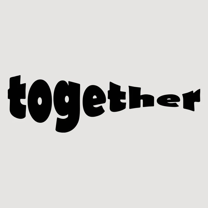 together