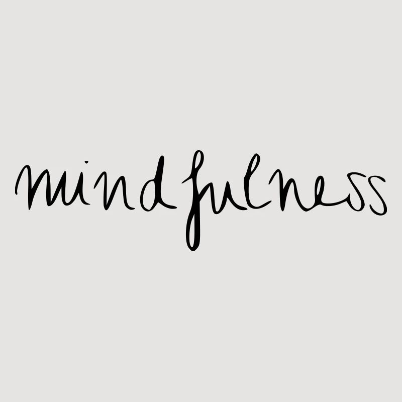 Mindfulness