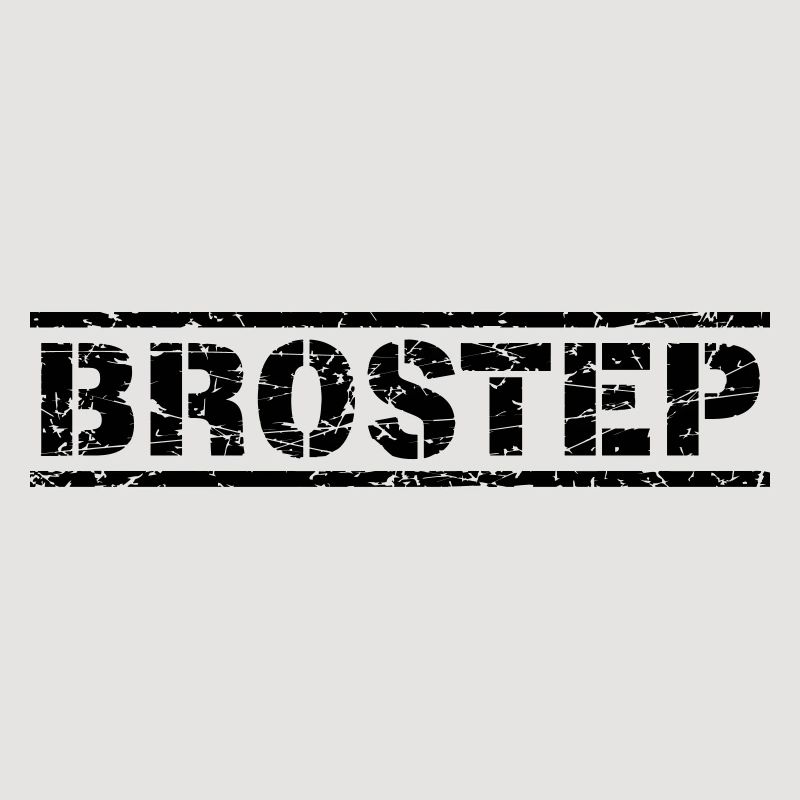 Brostep