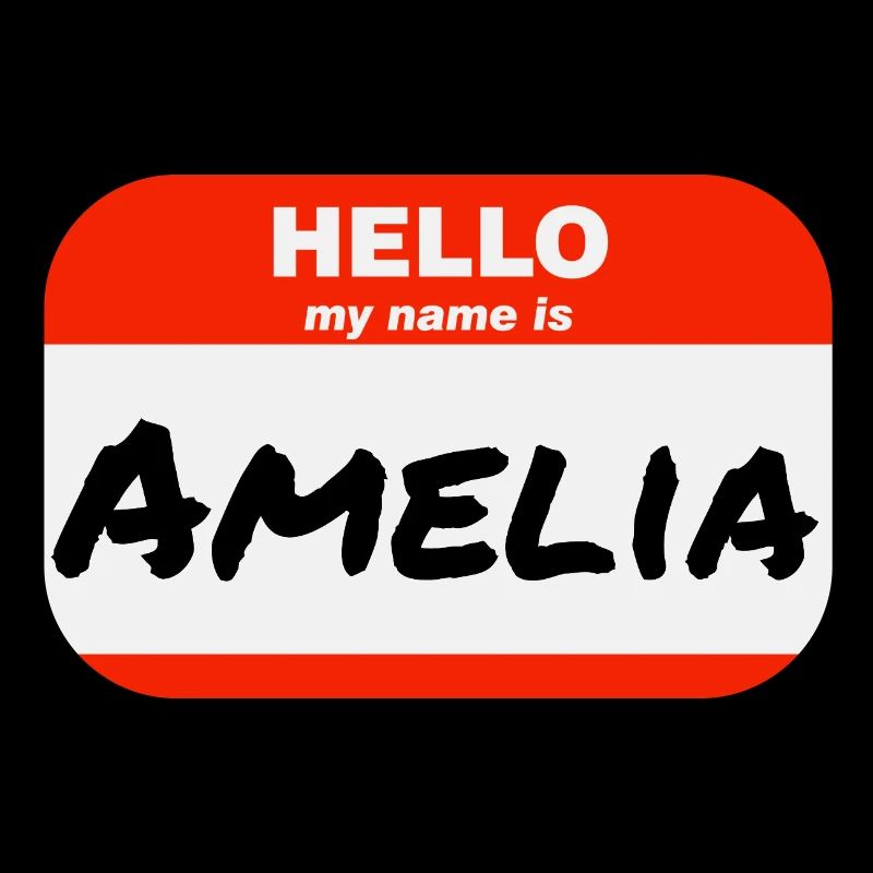 Hello My Name Is Amelia Label Name Tag