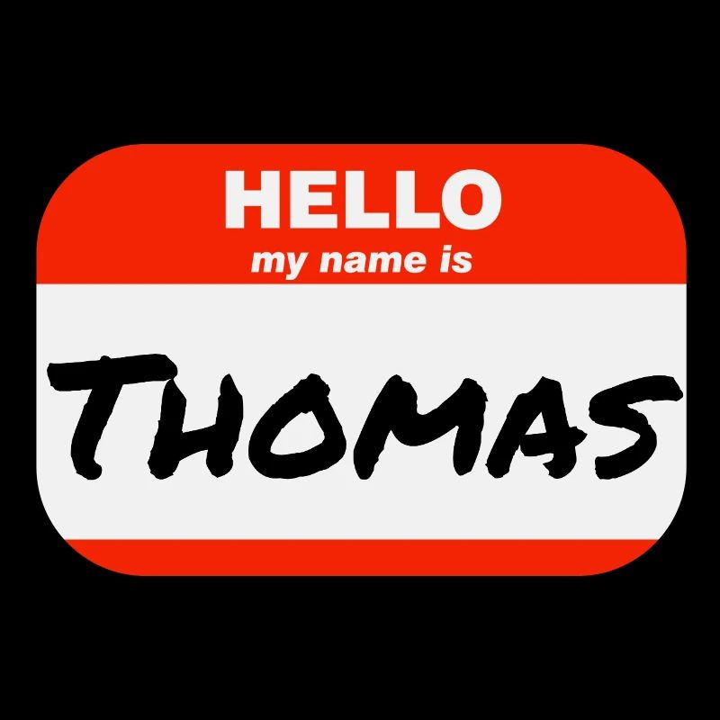 Hello My Name Is Thomas Label Name Tag