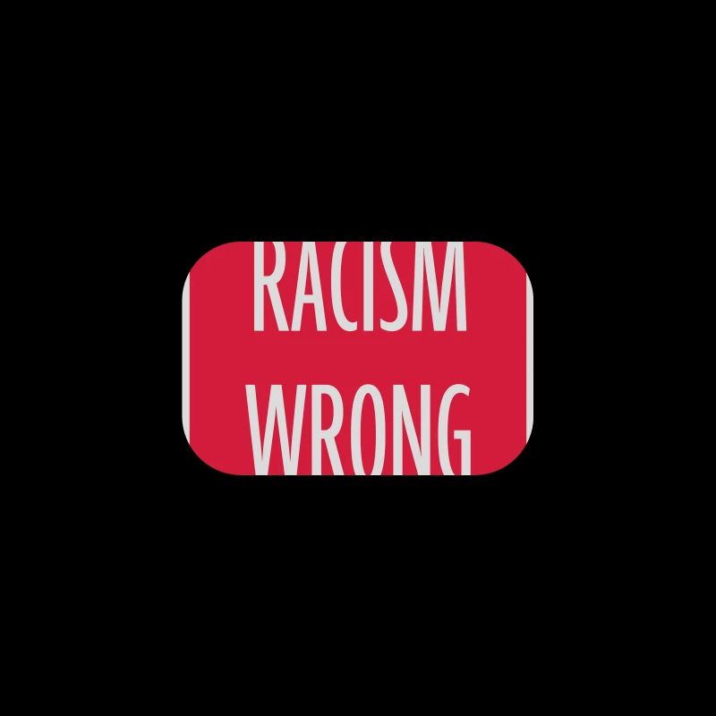 make racism wrong again