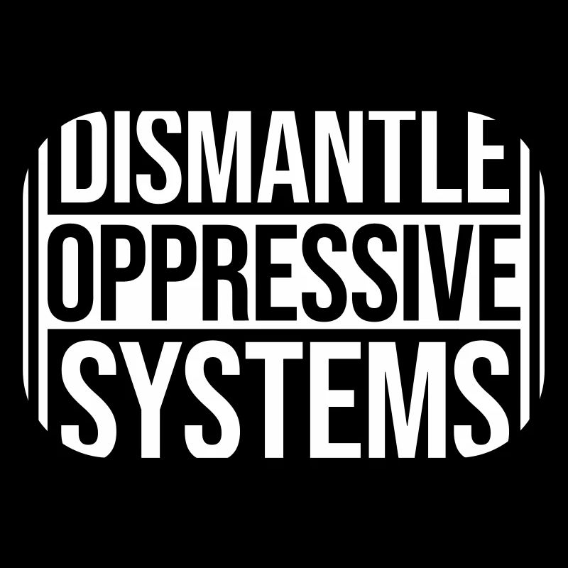 Déclaration d’activisme pour démanteler les systèmes oppressifs