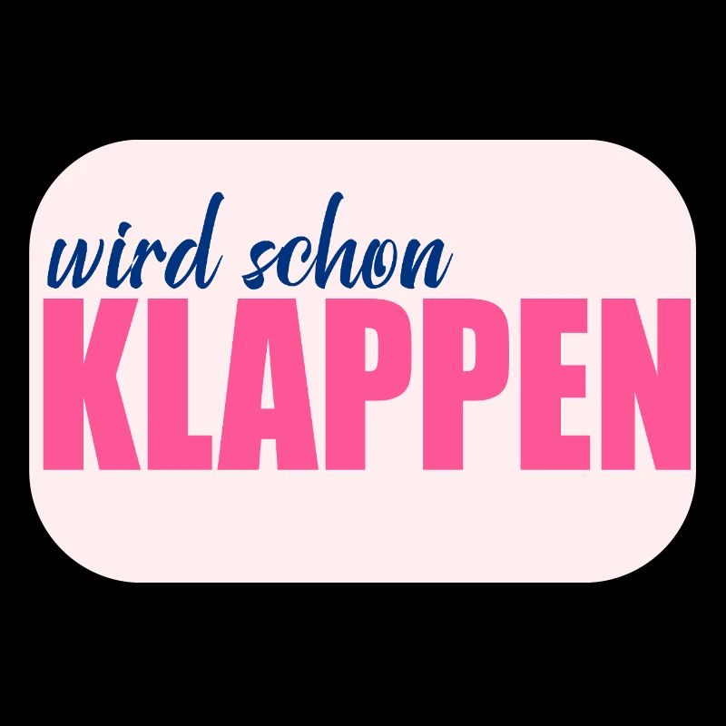 Wird schon klappen Optimismus