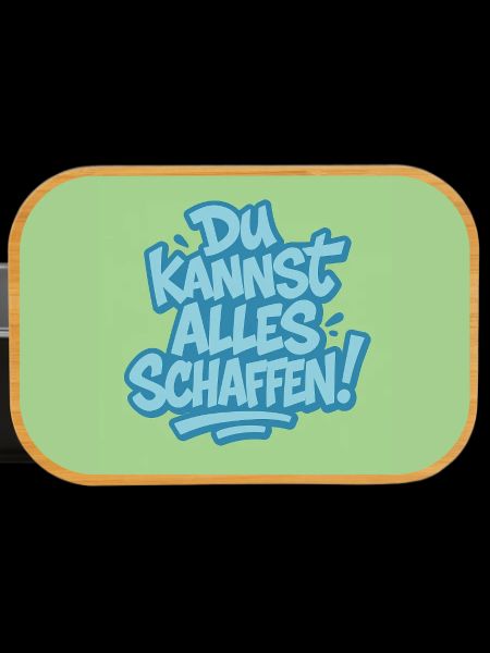 Du kannst alles schaffen !