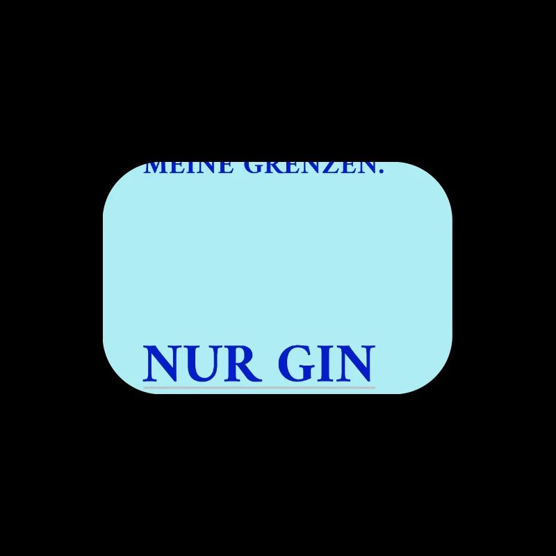 Seul le gin connaît mes limites – drôle de phrase