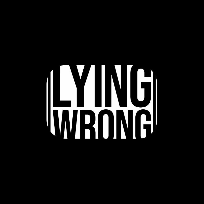 Make Lying Wrong Again Politisches Statement Logo