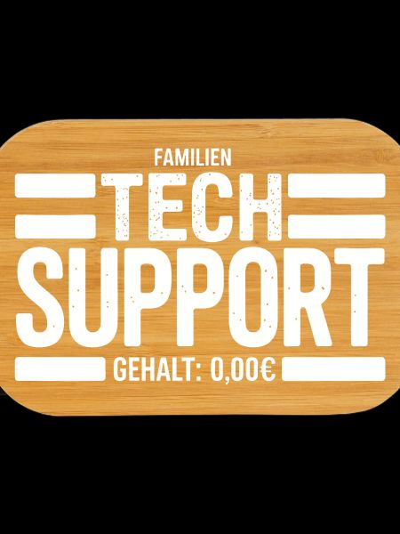 Familien Tech Support Schild