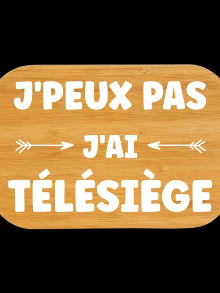 J'peux pas j'ai télésiège