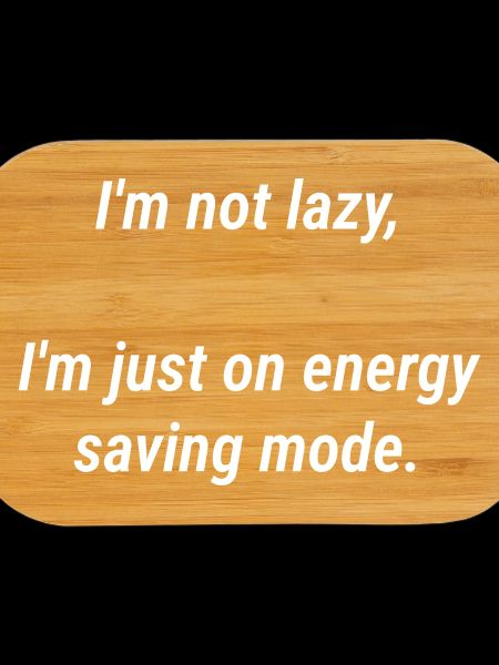 Energy Saving Mode Not Lazy