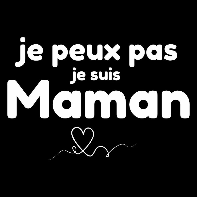 Ich kann nicht. Ich bin Mutter.