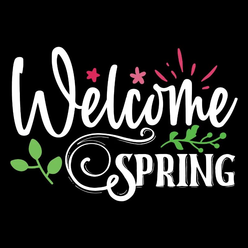 Welcome Spring