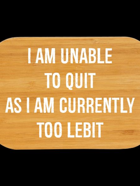 I am unable to quit