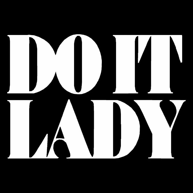 Do It Lady - White