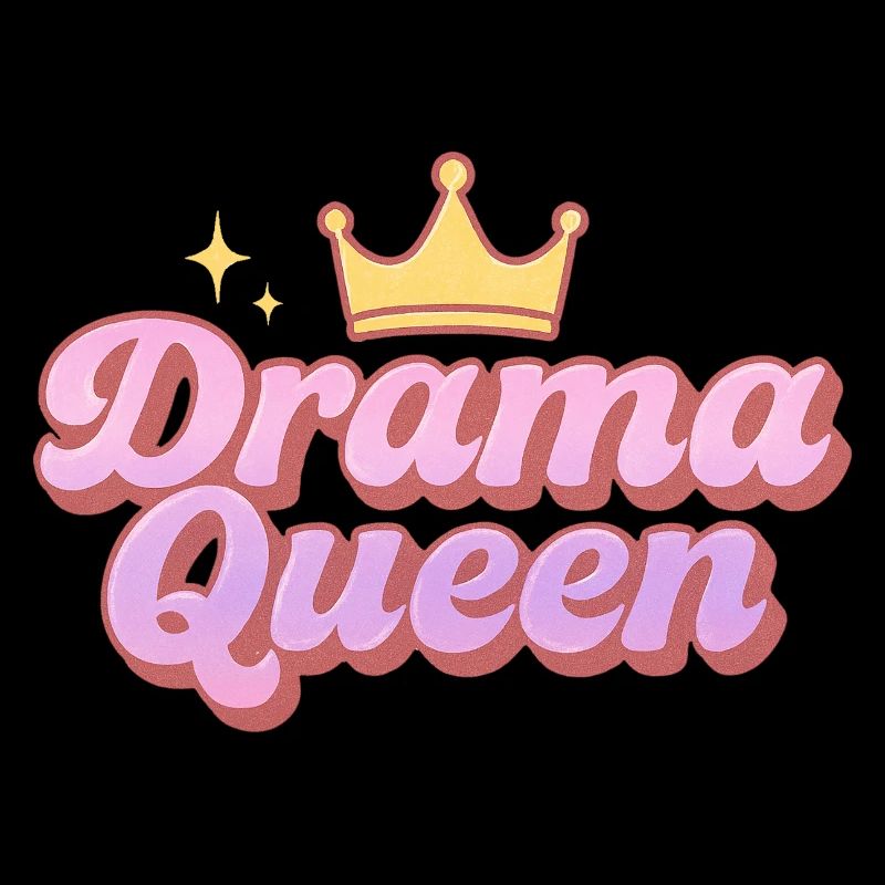 Drama Queen