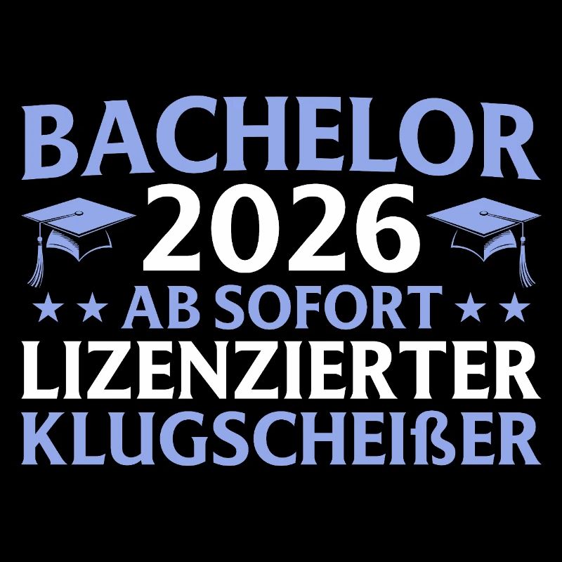 Studium geschafft 2026 Bachelor Abschluss Geschenk