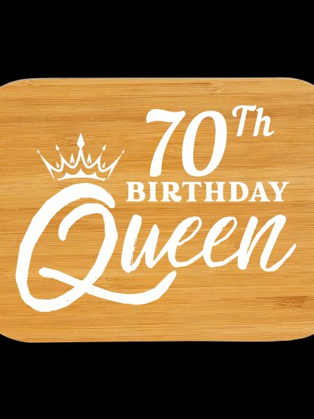 70th Birthday Queen 