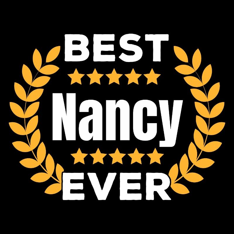 Best Nancy Ever Legend Name Gift