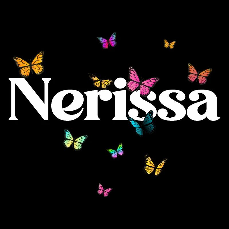 Schöner Mädchenname NERISSA mit Schmetterlingen 