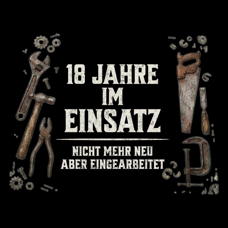 18. Geburtstag Handwerker Geschenk Werkzeug Spruch