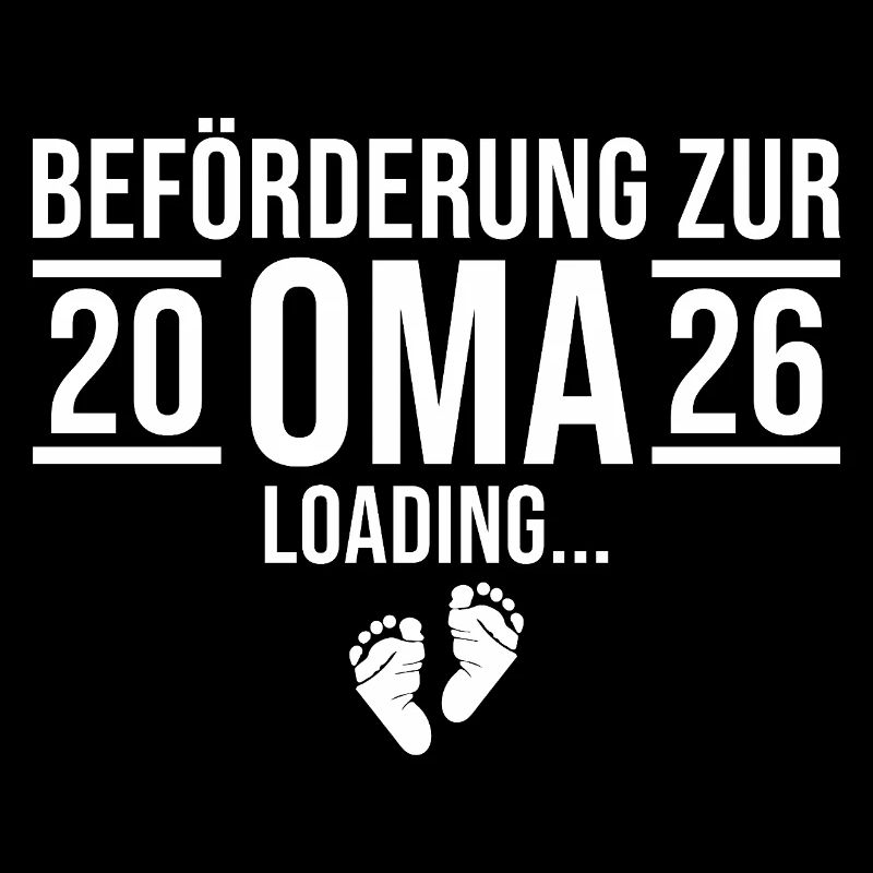 Oma 2026 loading - Werdende Großmutter