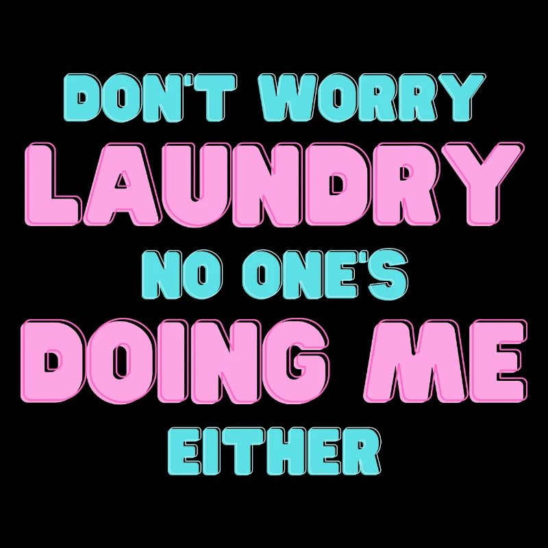 Playful Laundry Do-It-Yourself Quote