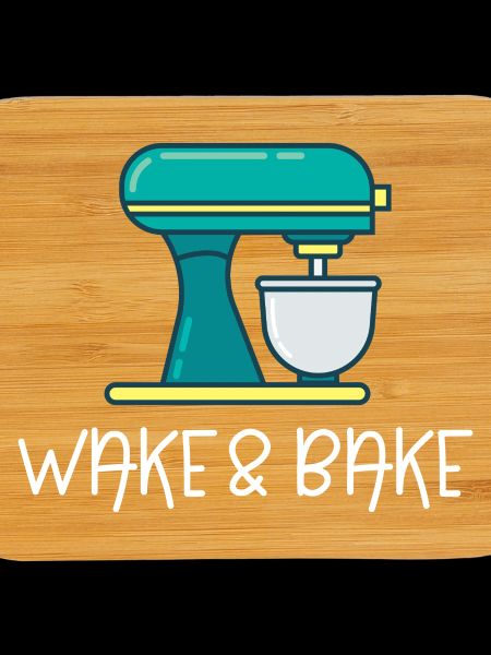 Wake And Bake