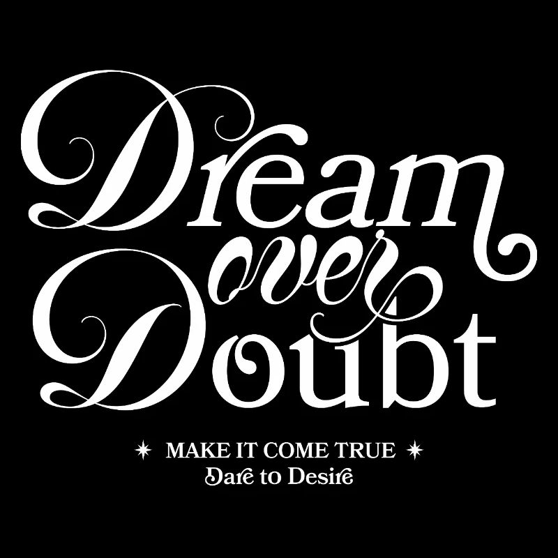 Dream Over Doubt Script Typo