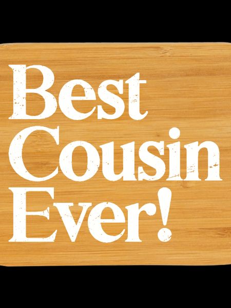 Best cousin ever