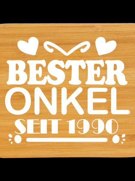 Bester Onkel seit 1990
