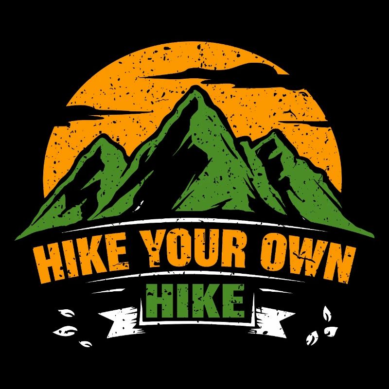 Hike Your Own Hike 