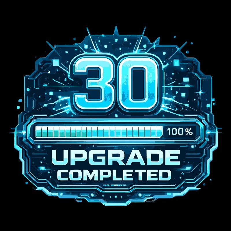 Upgrade 30 terminé