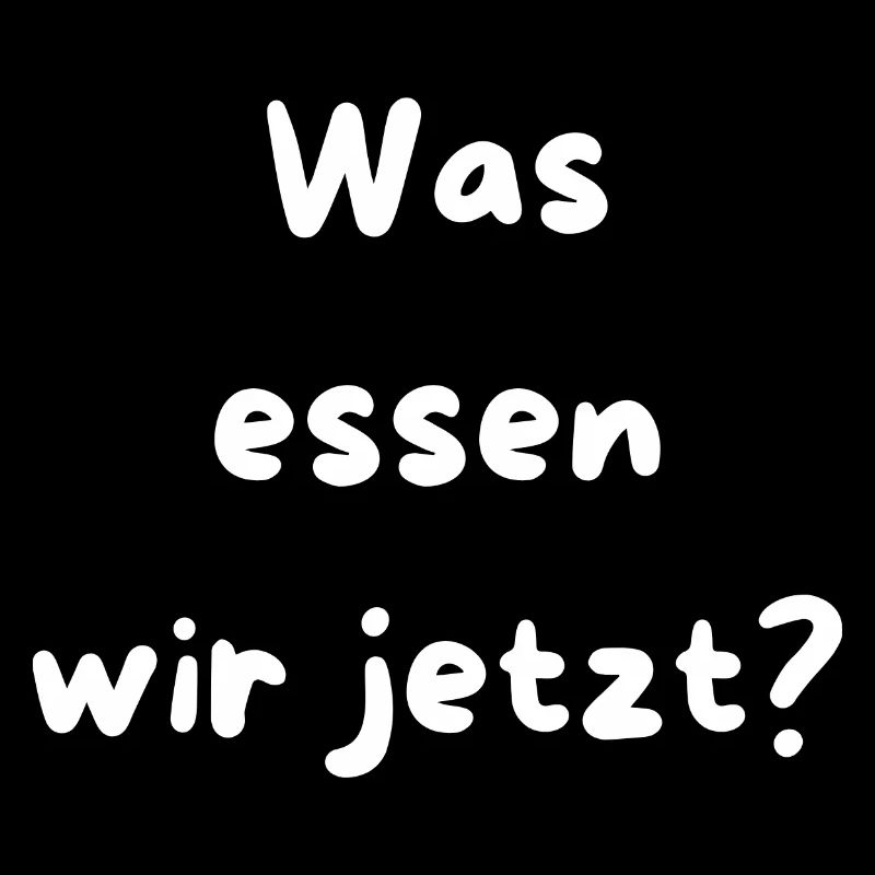 Was essen wir jetzt?