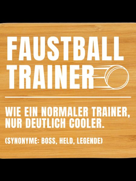 Faustball Trainer Definition
