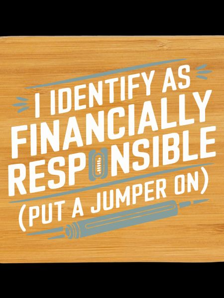 Financially Responsible Identity Tee