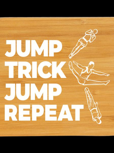 Jump Trick Jump Repeat