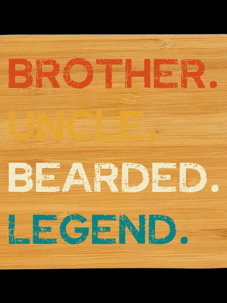Bearded Legend: Brother and Uncle